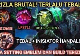 Build Terizla Terbaik 2025: Item, Emblem, dan Strategi