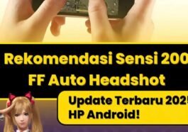 Sensitivitas FF Auto Headshot 2025 Terbaru Semua HP