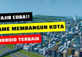 6 Game Membangun Kota Terbaik di Android dan iOS