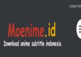 Cara Download Anime Gratis di Moenime, Ada Sub Indo!