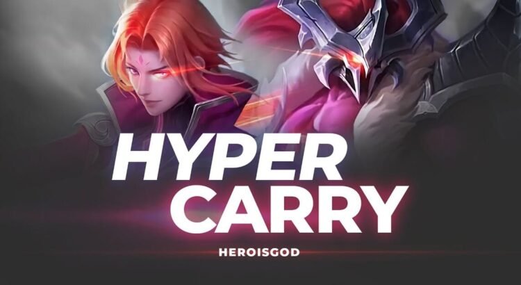 Arti Hyper dan Tugasnya di Mobile Legends, Wajib Tahu Biar Jago!
