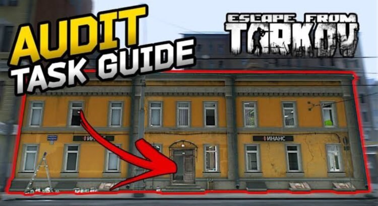 Audit Tarkov: Cara Ngerjain dan Hadiahnya