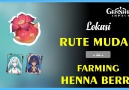 Lokasi Henna Berry di Genshin Impact, Ini Rutenya!