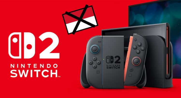 Opini: Kenapa Indonesia Tidak Masuk dalam Peluncuran Nintendo Switch 2