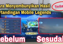 Cara Menyembunyikan Hasil Pertandingan ML 2023