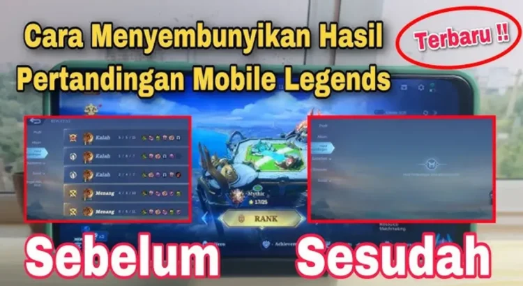 Cara Menyembunyikan Hasil Pertandingan ML 2023