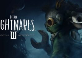 Little Nightmares III Tetapkan Jadwal Rilis, Juga Konfirmasi Versi Nintendo Switch 2