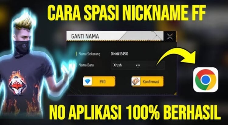 200 Rekomendasi Nick FF Spasi Bagus & Keren, Auto Beda