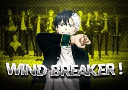 Karakter Utama Wind Breaker & Tokoh Terkuat di SMA Furin