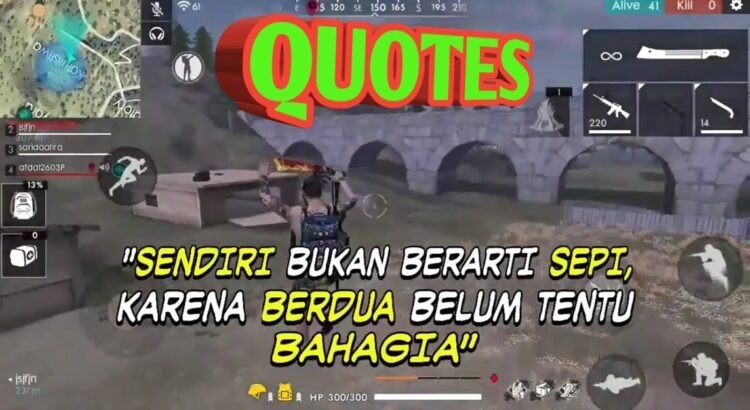 150 Kata Kata FF Terbaik, Semangat di Medan Pertempuran