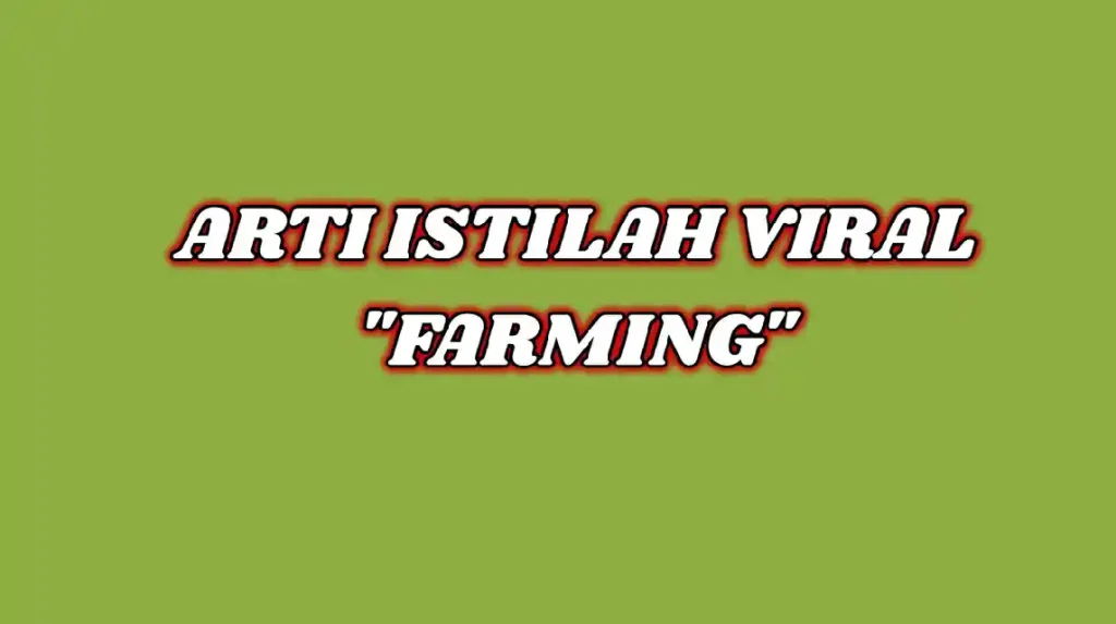 farming artinya