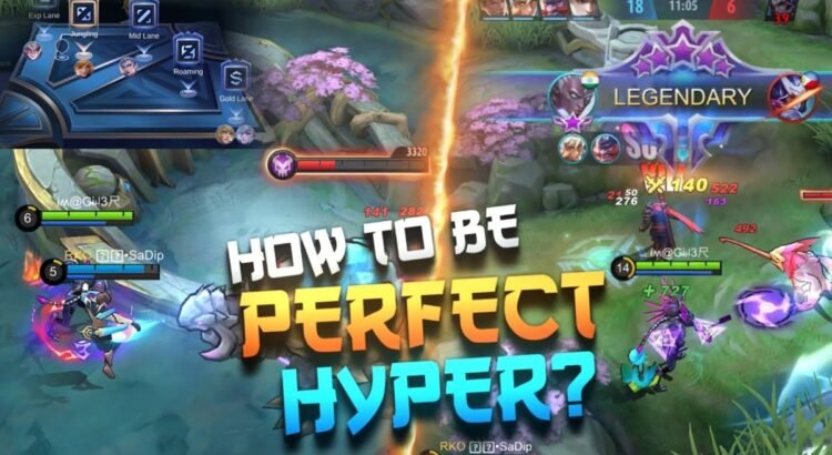 Arti Hyper Mobile Legends dan Perannya dalam Gameplay