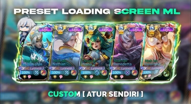Cara Custom Loading Screen ML, Ganti Tampilan Sendiri