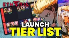 Tier List Terbaru Etheria Restart, Terupdate Bulan Ini