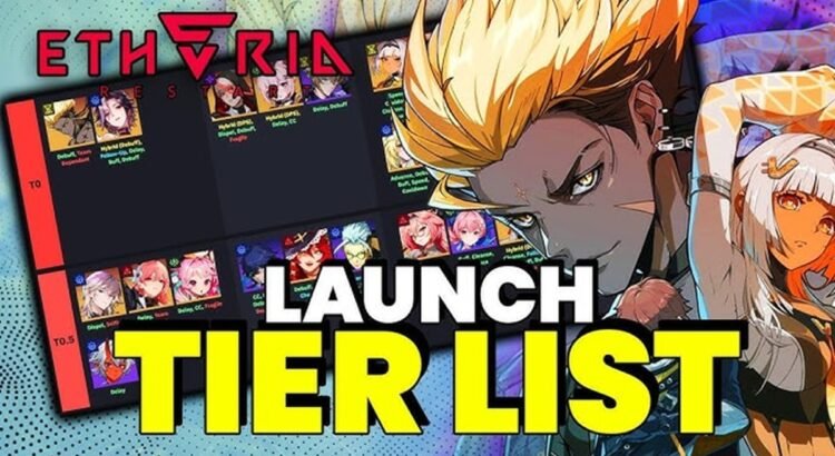Tier List Terbaru Etheria Restart, Terupdate Bulan Ini